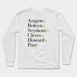 Six the Musical Queens - Ampersand Names T-Shirt Long Sleeve T-Shirt